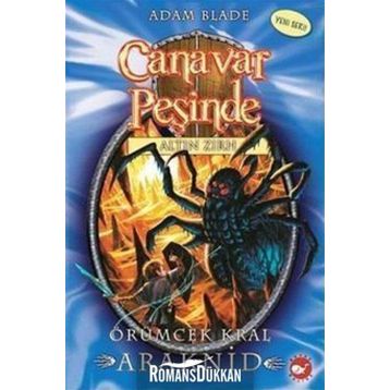 CANAVAR PEŞİNDE ÖRÜMCEK KRAL ARAKNID - ADAM BLADE