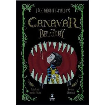 Canavar ve Bethany 1 - Jack Meggitt Phillips
