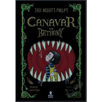 Canavar ve Bethany 1 - Jack Meggitt Phillips