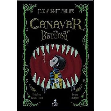 Canavar ve Bethany 1 - Jack Meggitt Phillips