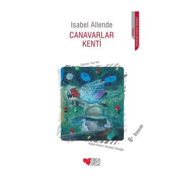 Canavarlar Kenti - Isabel Allende