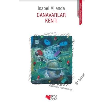 Canavarlar Kenti - Isabel Allende