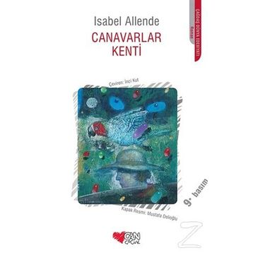 Canavarlar Kenti - Isabel Allende