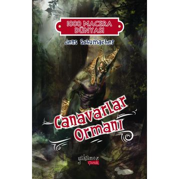 Canavarlar Ormanı - Jens Schumacher