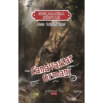 Canavarlar Ormanı - Jens Schumacher