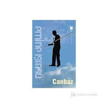 CANBAZ - EMINE IŞINSU (ISBN:9786055261870)