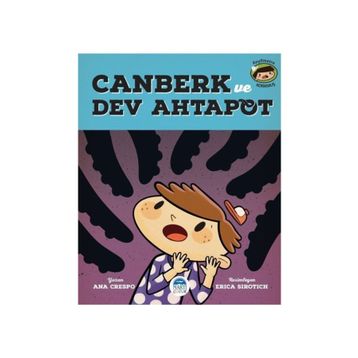 Canberk ve Dev Ahtapot - Ana Crespo