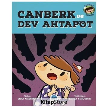 Canberk ve Dev Ahtapot - Ana Crespo