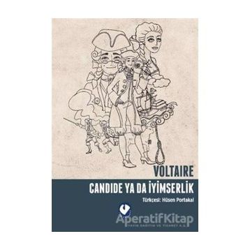 Candide yada İyimserlik - Voltaire