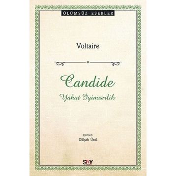 Candide - Yahut İyimserlik - Voltaire