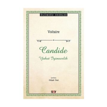 Candide - Yahut İyimserlik - Voltaire