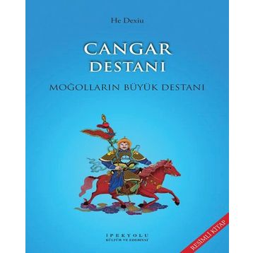 Cangar Destanı - He Dexiu