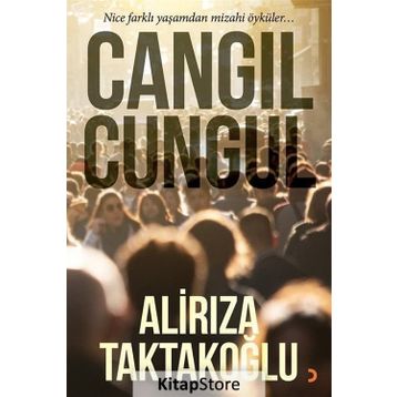 Cangıl Cungul - Ali Rıza Taktakoğlu