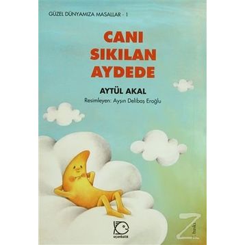 Canı Sıkılan Aydede - Aytül Akal