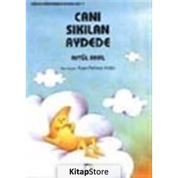 Canı Sıkılan Aydede - Aytül Akal