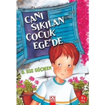 Canı Sıkılan Çocuk Ege'de - D. Ege Göçmen