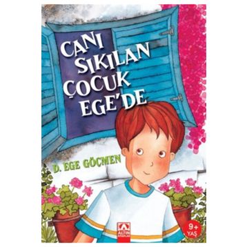Canı Sıkılan Çocuk Ege'de - D. Ege Göçmen