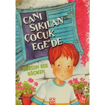 Canı Sıkılan Çocuk Ege'de - D. Ege Göçmen
