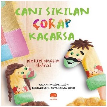 Canı Sıkılan Çorap Kaçarsa - Melike İlgün