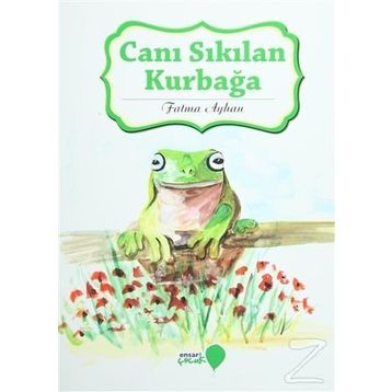 Canı Sıkılan Kurbağa - Fatma Ayhan