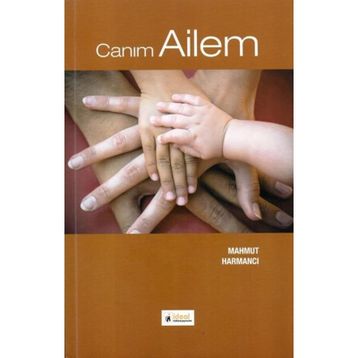 Canım Ailem - Mahmut Harmancı