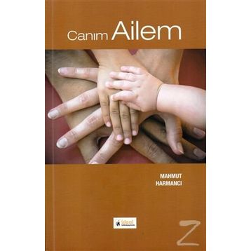 Canım Ailem - Mahmut Harmancı
