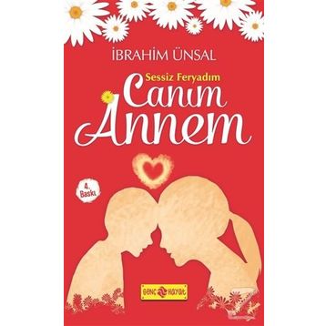 Canım Annem - Mustafa Yılmazkaya