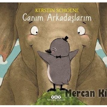 Canım Arkadaşlarım - Kerstin Schoene