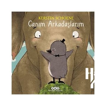 Canım Arkadaşlarım - Kerstin Schoene