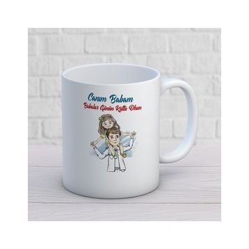Canım Babam Kızın İki Tarafı Baskılı Kupa