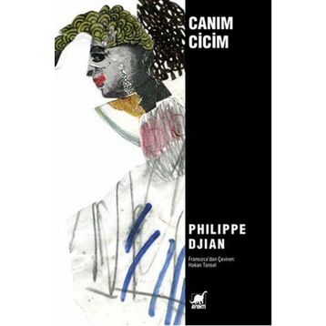 Canım Cicim - Philippe Djian