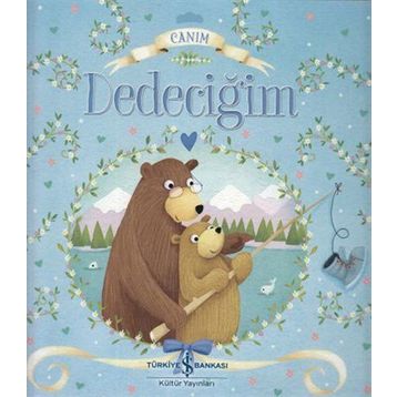 Canım Dedeciğim - Melanie Joyce