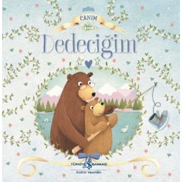 Canım Dedeciğim - Melanie Joyce
