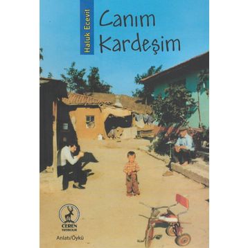 Canım Kardeşim - Haluk Ecevit