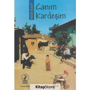 Canım Kardeşim - Haluk Ecevit