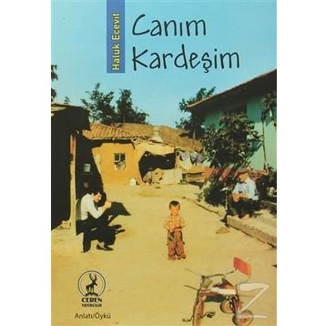 Canım Kardeşim - Haluk Ecevit