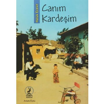 Canım Kardeşim - Haluk Ecevit