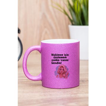 Canım Kendim Pembe Kupa Bardak