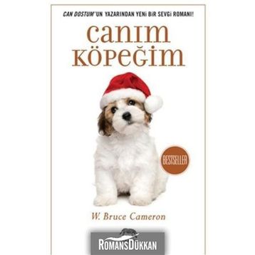Canım Köpeğim - W. Bruce Cameron