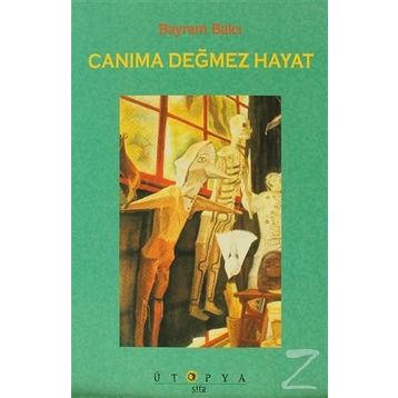 CANIMA DEĞMEZ HAYAT - BAYRAM BALCI