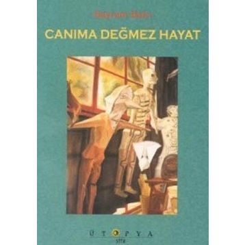 CANIMA DEĞMEZ HAYAT - BAYRAM BALCI