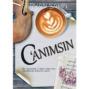 C’anımsın - Serkan Şahin