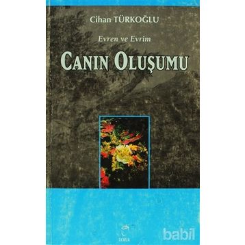 Canın Oluşumu / Evren ve Evrim - 2 - Cihan Türkoğlu