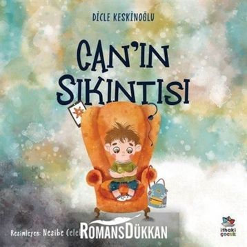 Can'ın Sıkıntısı - Dicle Keskinoğlu