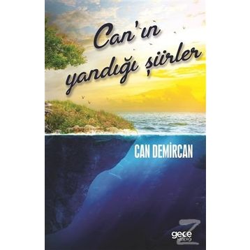 Canın Yandığı Şiirler - Can Demircan