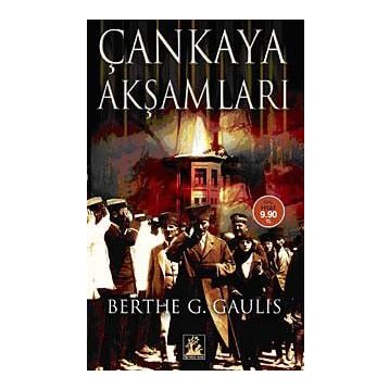 ÇANKAYA AKŞAMLARI - BERTE G. GAULIS