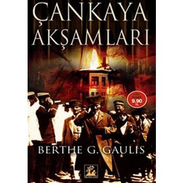 ÇANKAYA AKŞAMLARI - BERTE G. GAULIS