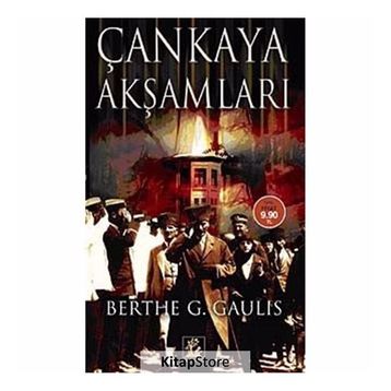 ÇANKAYA AKŞAMLARI - BERTE G. GAULIS