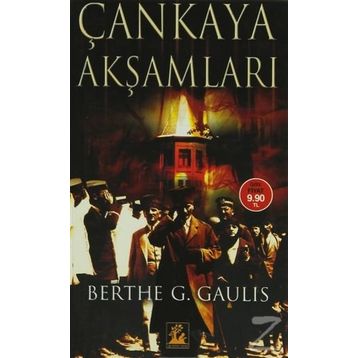 Çankaya Akşamları - Berthe Georges- Gaulis