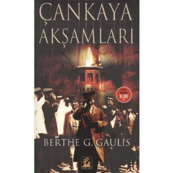 Çankaya Akşamları - Berthe Georges- Gaulis
